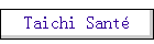 Taichi Santé
